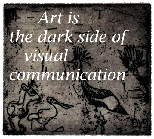 Art is the dark side of visual communication
